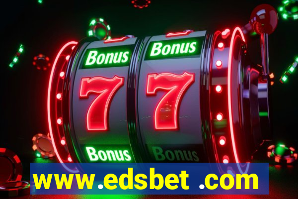 www.edsbet .com